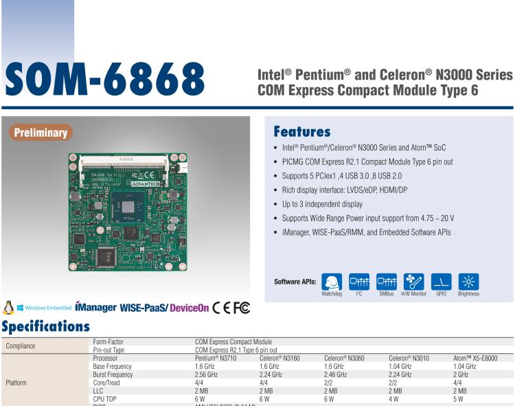 研華SOM-6868 Intel? Pentium?/Celeron? N3000 系列和 Atom ? SoC，COM Express Express Type 6 模塊