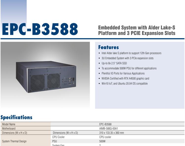 研華EPC-B3588 適配Intel 第12代 Core i 系列處理器，搭載Q670E芯片組?？纱钆銷(xiāo)VIDIA? RTX-A4500顯卡。3U高度，提供高端圖像處理應(yīng)用的解決方案。