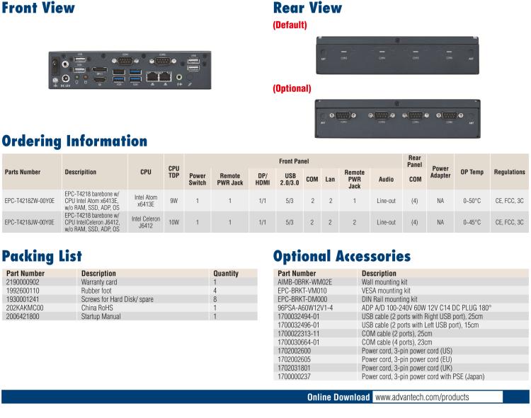 研華EPC-T4218 適配Intel 第8代 賽揚(yáng)/凌動系列處理器。1U超薄高度，無風(fēng)扇系統(tǒng)，性能強(qiáng)勁，性價比高。
