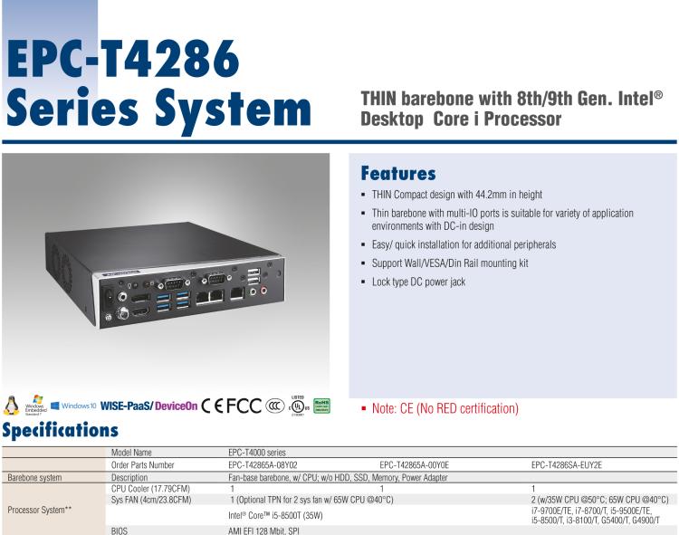 研華EPC-T4286 適配Intel? 第8/9代 Core? i 系列處理器，搭載H310芯片組。1U超薄高度，性能強勁。