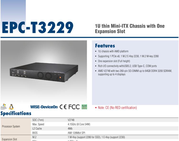 研華EPC-T3229 適配AMD V2748 處理器。擁有1個全高PCIe擴展位，1U高度，支持上架。適用于邊緣AI等行業(yè)。