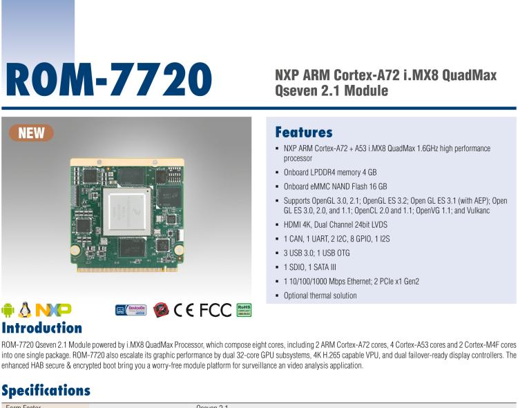 研華ROM-7720 基于NXP i.MX 8QM Qseven Arm核心模塊，多核異構，具備優(yōu)異的計算及圖形顯示性能